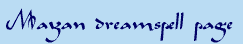 mayan dreamspeall page